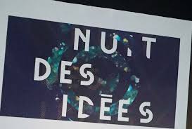 «La nuit des idées» propose au public de venir à la rencontre des artistes, chercheurs… D. R.